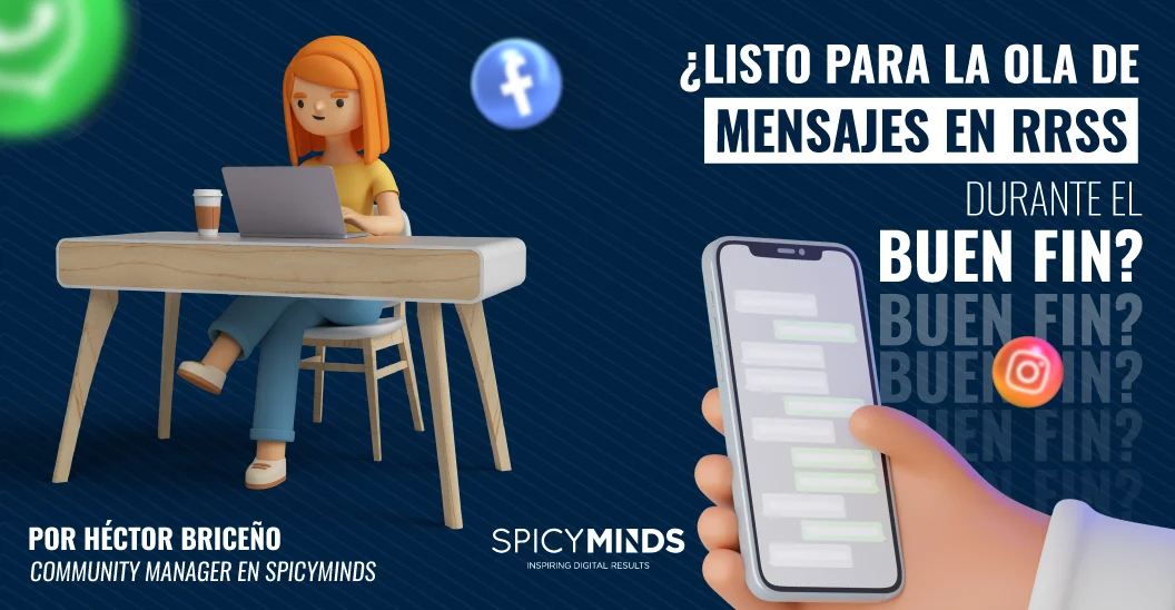 ¿Listo para la ola de mensajes en RRSS durante el Buen Fin?