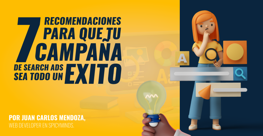 7 recomendaciones para que tu campaña de Search Ads sea todo un éxito