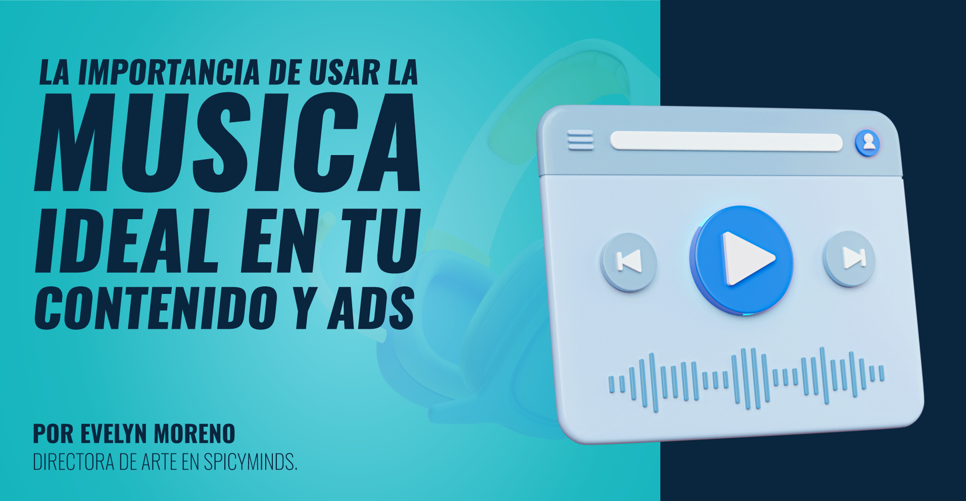 La importancia de usar la música ideal en tu contenido y ads