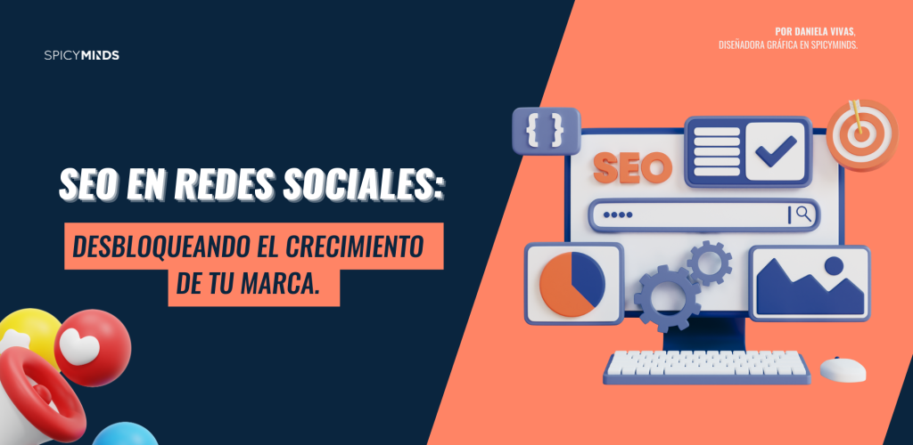 SEO en Redes Sociales: Desbloqueando el crecimiento de tu Marca