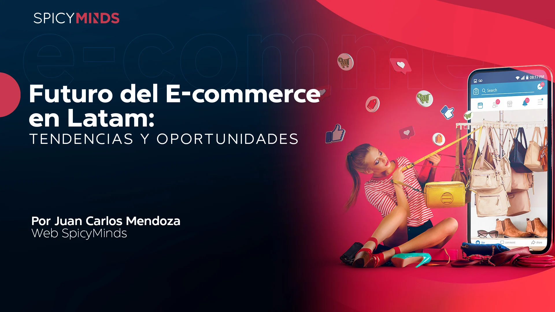 Futuro del E-commerce en Latam: Tendencias y oportunidades