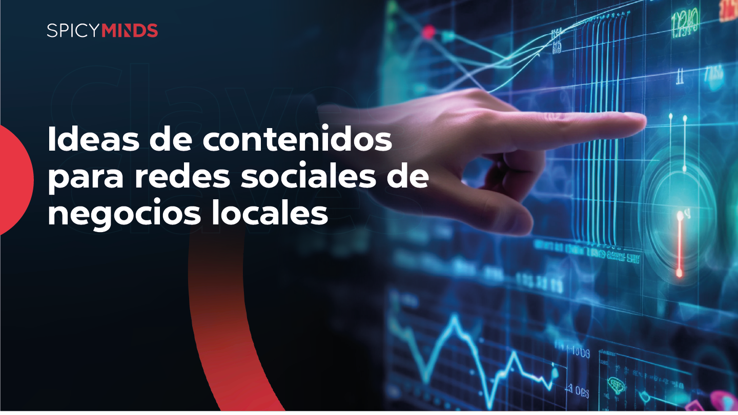 Ideas de contenidos para redes sociales de negocios locales