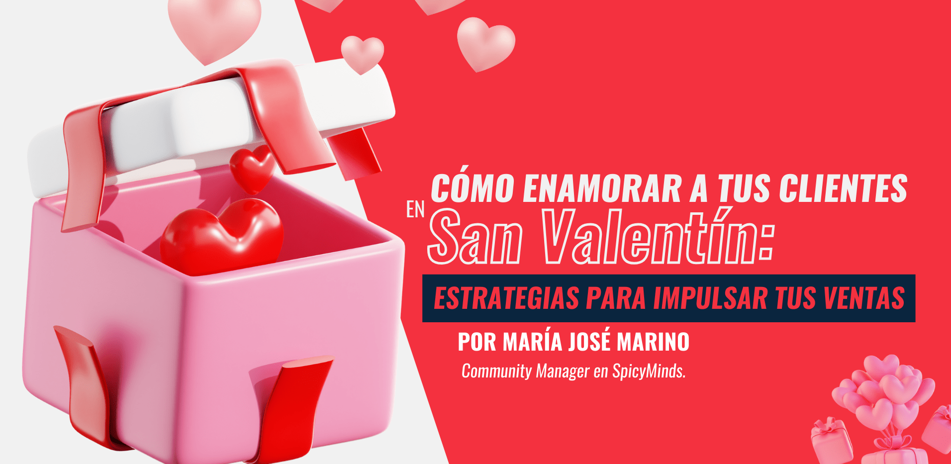 Imagen: Cómo enamorar a tus clientes en San Valentín: Estrategias para impulsar tus ventas